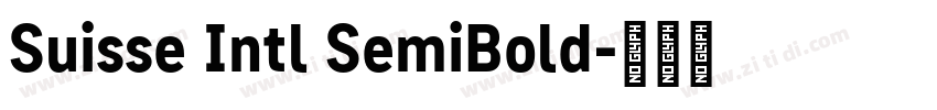 Suisse Intl SemiBold字体转换